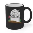 In Memory Of When I Cared Sarcastic Novelty Graphic Print Coffee Mug In Memory Of When I Cared Sarcastic Novelty Graphic Print Coffee Mug