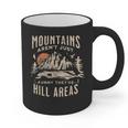 Mountains Aren't They'Re Hill Areas Dad Joke Word Pun Graphic Print Coffee Mug