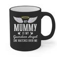 My Mummy Is My Guardian Angel In Loving Memorial Memory Tee Graphic Print Coffee Mug My Mummy Is My Guardian Angel In Loving Memorial Memory Tee Graphic Print Coffee Mug