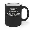 What Number Are We On Dance Dad Graphic Print Coffee Mug