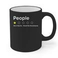 People One Star Not A Big FanWould Not Recommend Introverts Graphic Print Coffee Mug People One Star Not A Big FanWould Not Recommend Introverts Graphic Print Coffee Mug