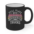 Still Plays With Trucks Nostalgia Classic Graphic Print Coffee Mug