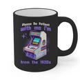 Please Be Patient With Me I'm From The 1900s Gamer Gaming Graphic Print Coffee Mug