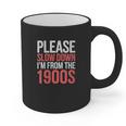 Please Slow Down I'm From The 1900s Retro Nostalgia Graphic Print Coffee Mug