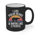 I Like Polar Bears Maybe 3 People Sarcastic Introvert Humor Graphic Print Coffee Mug