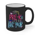 Pre-K Is So First Year Shirt Kids School Graduation Cute Graphic Print Coffee Mug
