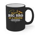 Proud Big Bro Of a College Graduate Graduation Grad Graphic Print Coffee Mug