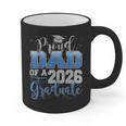 Proud Dad Of a Class Of 2026 Graduate Senior Graduation Graphic Print Coffee Mug Proud Dad Of a Class Of 2026 Graduate Senior Graduation Graphic Print Coffee Mug