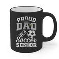 Proud Dad Of a Soccer Senior Class Of 2026 Graduation Graphic Print Coffee Mug