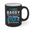 Proud Daddy Of 5th Grade Graduate 2024 Family Graduation Graphic Print Coffee Mug