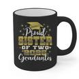 Proud Sister Of Two 2025 Graduates Graduation Family Graphic Print Coffee Mug