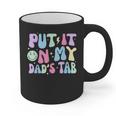 Put It On My Dads Tab Fathers Day Groovy Kids Son Daughter Graphic Print Coffee Mug