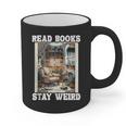 Read Books Stay Weird Book Lover Introvert Book Graphic Print Coffee Mug