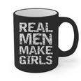 Real Men Make Girls Shirt From Daughter Dad Of Girls Graphic Print Coffee Mug Real Men Make Girls Shirt From Daughter Dad Of Girls Graphic Print Coffee Mug