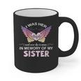 Sister Angel In My Memory Cute Family Remembrance Match Graphic Print Coffee Mug Sister Angel In My Memory Cute Family Remembrance Match Graphic Print Coffee Mug