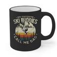 Skier Dad Ski Dad My Favorite Ski Buddies Call Me Dad Ski Graphic Print Coffee Mug