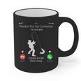 Sorry Missed Call Fisher Dad In Spanish Graphic Print Coffee Mug