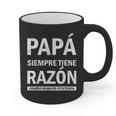 Spanish Dad Is Always Right When Mom's Not Around Dad Graphic Print Coffee Mug