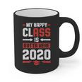 Student Graduation 2020 Tee My Happy Class Is Outta Here Graphic Print Coffee Mug