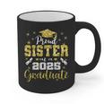 Super Proud Sister Of 2025 Graduate Senior Graduation Family Graphic Print Coffee Mug