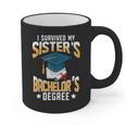 i Survived My Sisters Bachelor's Degree Graduation Gifts Graphic Print Coffee Mug