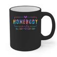 Tie Dye Homebody Mode All Day Ever Day Introvert Indoorsy Graphic Print Coffee Mug