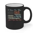 I Have Two Titles Dad & Papa I Rock Them Both Papa Graphic Print Coffee Mug