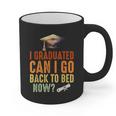 Vintage I Graduated Can I Go Back To Bed Now Graduation Graphic Print Coffee Mug