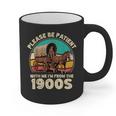 Vintage Please Be Patient I'm From The 1900s Men Women Graphic Print Coffee Mug