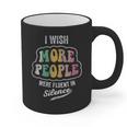 Vintage I Wish More People Were Fluent In Silence Introvert Graphic Print Coffee Mug Vintage I Wish More People Were Fluent In Silence Introvert Graphic Print Coffee Mug
