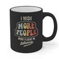 Vintage I Wish More People Were Fluent In Silence Introvert Graphic Print Coffee Mug