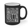 Volleyball Dad Straight Outta Money I T-Shirt Graphic Print Coffee Mug Volleyball Dad Straight Outta Money I T-Shirt Graphic Print Coffee Mug