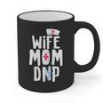 Wife Mom DNP Doctor Of Nursing Practice Graduation Graphic Print Coffee Mug