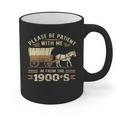 Women's Please Be Patient With Me I'm From The 1900s Vintage Graphic Print Coffee Mug Women's Please Be Patient With Me I'm From The 1900s Vintage Graphic Print Coffee Mug