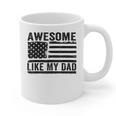 Awesome Like My Dad Fathers Day Usa Flag Dad Husband Family Graphic Print Coffee Mug