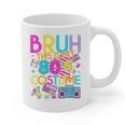 Bruh This Is My 80's Costume Nostalgia Mixtape 80s 90s Party Graphic Print Coffee Mug