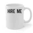 College Graduation Hire Me Graphic Print Coffee Mug