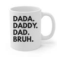 Dada Daddy Dad Bruh Dad Names Graphic Print Coffee Mug
