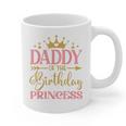 Daddy Of The Birthday For Girl 1st Birthday Princess Girl Graphic Print Coffee Mug