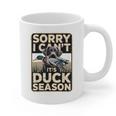 Duck Hunting Dog Sorry I Cant Its Duck Season Dad Joke Graphic Print Coffee Mug Duck Hunting Dog Sorry I Cant Its Duck Season Dad Joke Graphic Print Coffee Mug