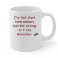 Elderly Senior Retirement Retired Short Term Memory Loss Graphic Print Coffee Mug Elderly Senior Retirement Retired Short Term Memory Loss Graphic Print Coffee Mug