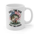 Fishing 4th July Full Time Dad Part Time Hooker On-Back Graphic Print Coffee Mug