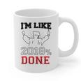 GraduationShirt I'm Like 2018 Done Class Of Graphic Print Coffee Mug