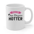 Hotter By One Degree Class Of 2018 Graduation T-Shirt Graphic Print Coffee Mug
