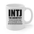 INTJ Architect Personality Introvert Sarcastic Graphic Print Coffee Mug INTJ Architect Personality Introvert Sarcastic Graphic Print Coffee Mug