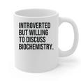 Introverted Biochemist Biochemistry Introvert Graphic Print Coffee Mug Introverted Biochemist Biochemistry Introvert Graphic Print Coffee Mug