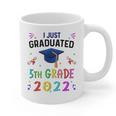 I Just Graduated 5th Grade Graduation Class 2022 Graduate Graphic Print Coffee Mug