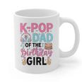 K-Pop Dad Of The Birthday Girl K Pop Birthday Party Graphic Print Coffee Mug