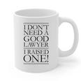 Law School Parents Quote Lawyer Graduation Raglan Baseball Tee Graphic Print Coffee Mug