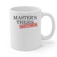Master's Thesis Defense Tshirt Masters Graduation Shirt Graphic Print Coffee Mug
